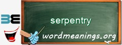 WordMeaning blackboard for serpentry